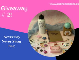 Never Say Never Swag Bag Giveaway #2